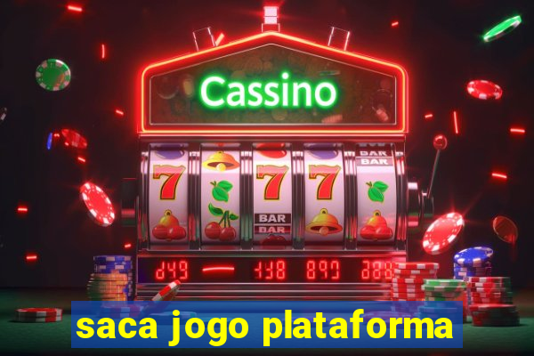 saca jogo plataforma